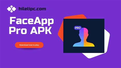 faceapp pro ücretsiz kullanma